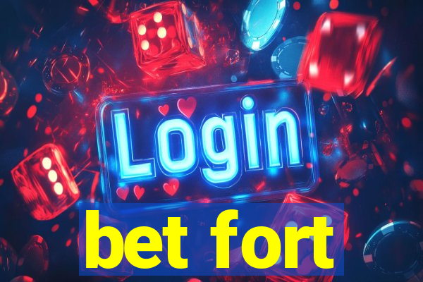 bet fort