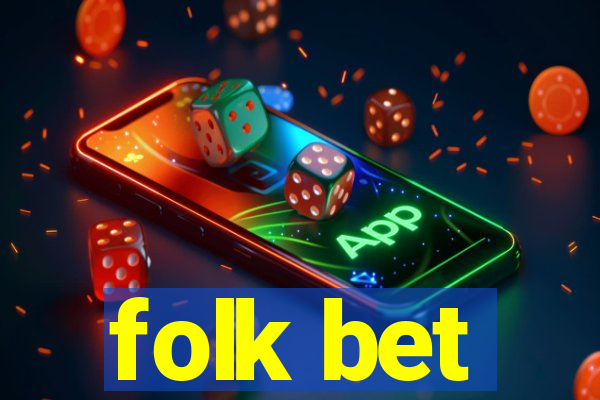 folk bet