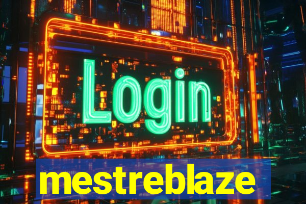 mestreblaze