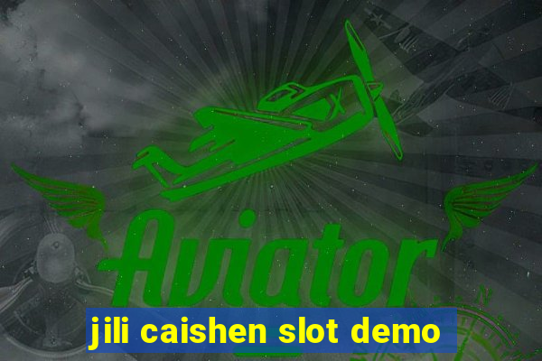 jili caishen slot demo