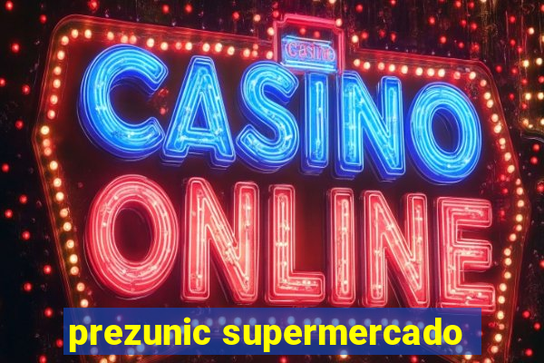 prezunic supermercado