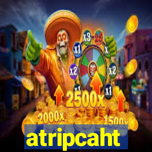 atripcaht