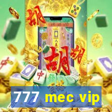 777 mec vip