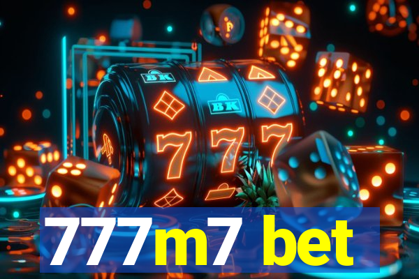 777m7 bet