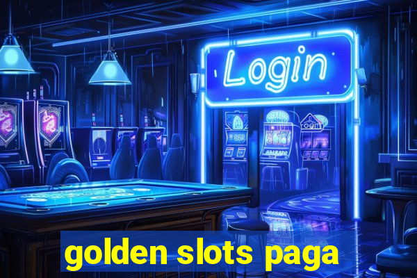 golden slots paga