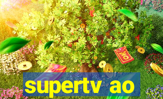 supertv ao