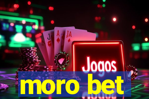 moro bet