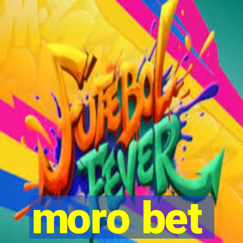 moro bet