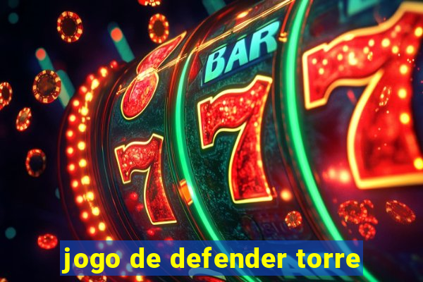 jogo de defender torre