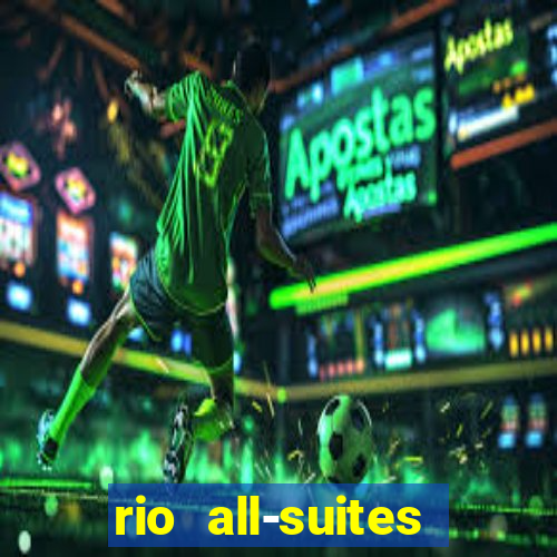 rio all-suites hotel & casino las vegas