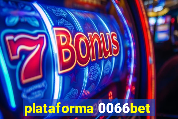 plataforma 0066bet