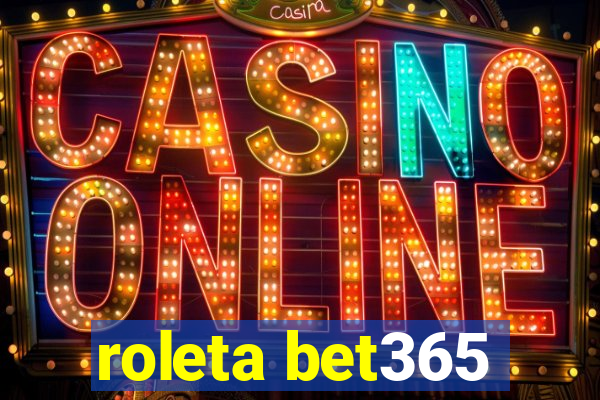 roleta bet365