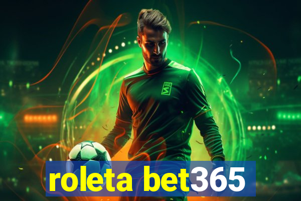 roleta bet365