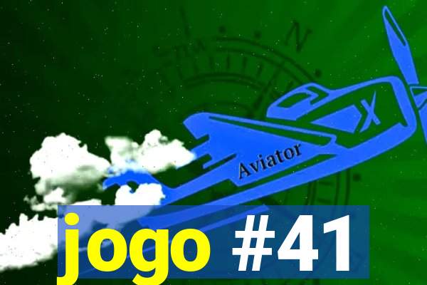 jogo #41