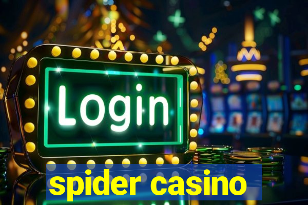 spider casino