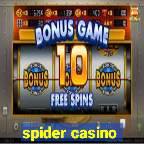 spider casino