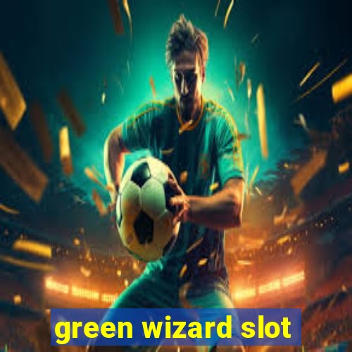 green wizard slot