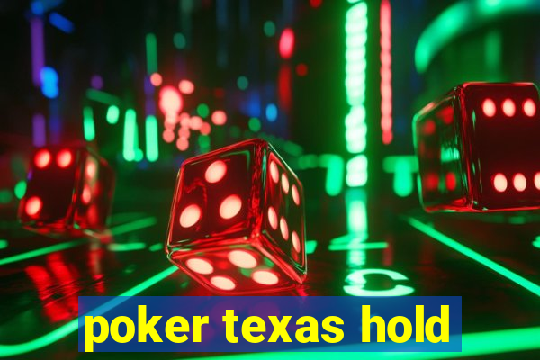 poker texas hold