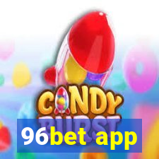 96bet app