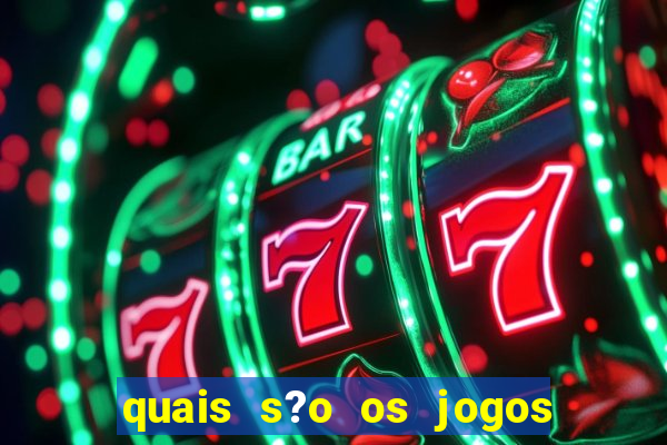 quais s?o os jogos que realmente dá dinheiro