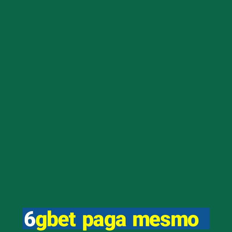 6gbet paga mesmo