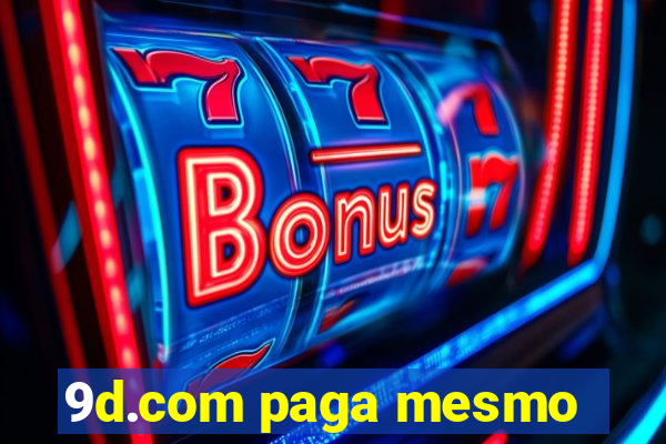 9d.com paga mesmo