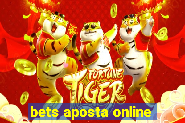 bets aposta online