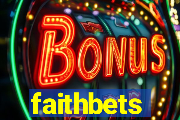 faithbets