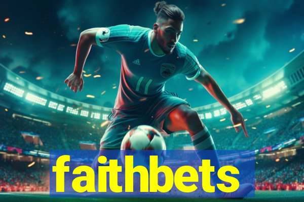 faithbets