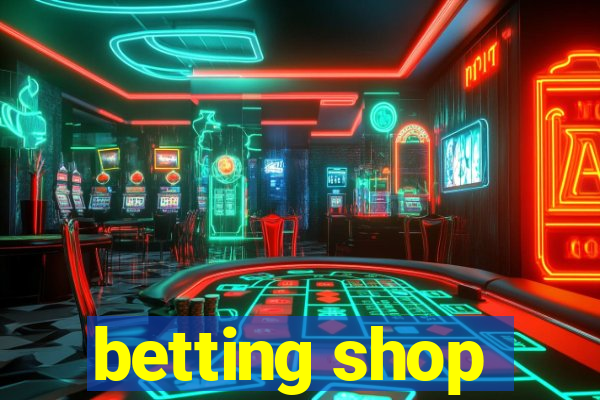 betting shop