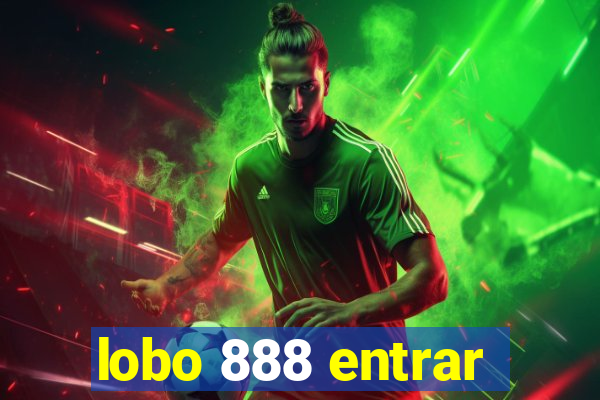 lobo 888 entrar