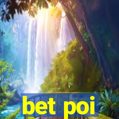 bet poi