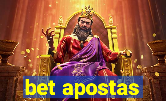 bet apostas