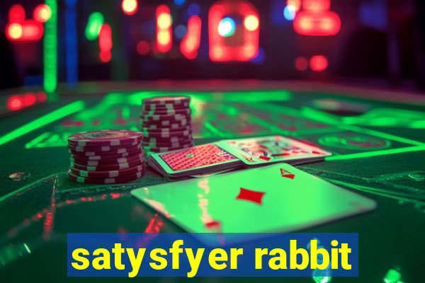 satysfyer rabbit