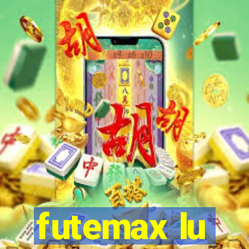 futemax lu