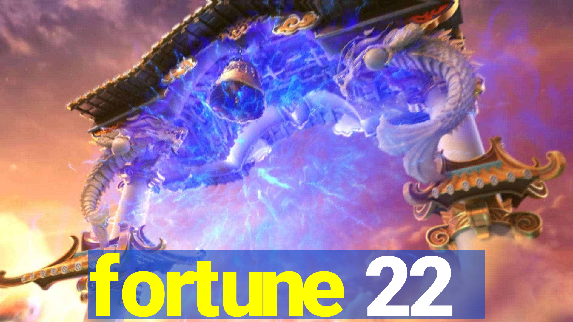 fortune 22