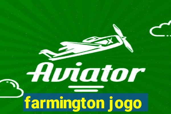 farmington jogo