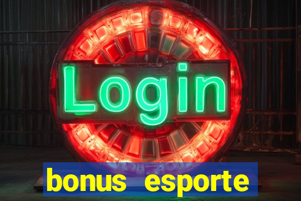 bonus esporte estrela bet