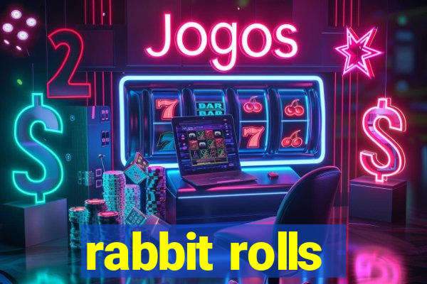 rabbit rolls