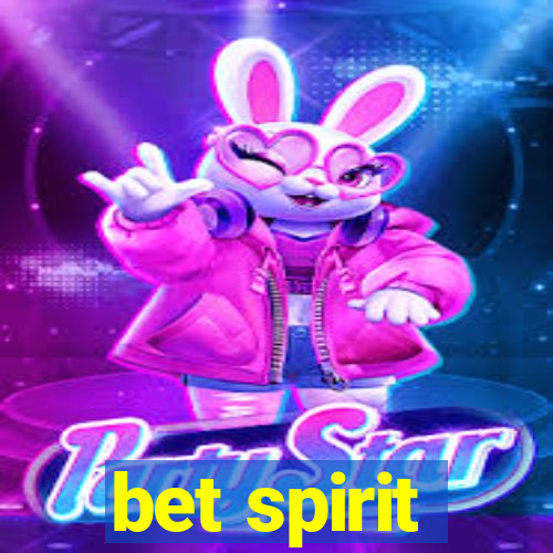 bet spirit