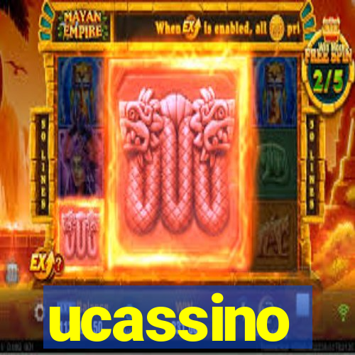 ucassino