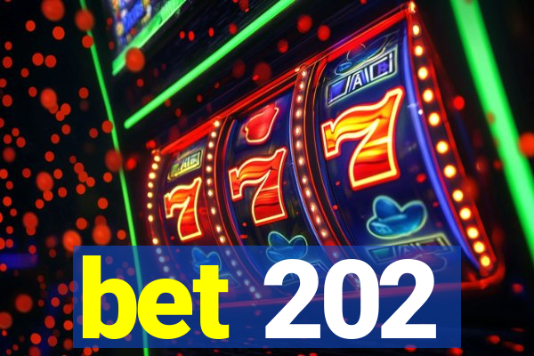 bet 202