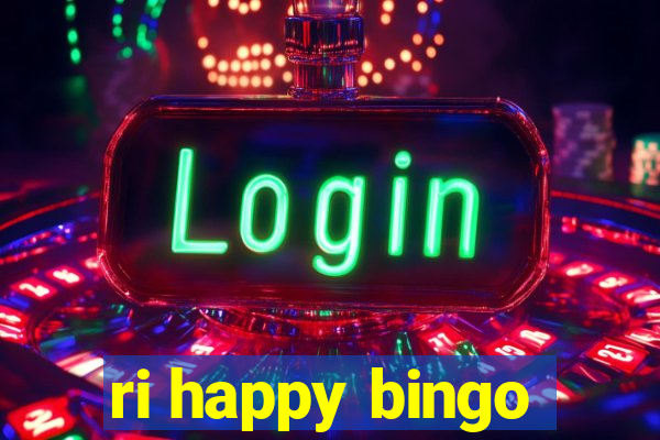 ri happy bingo