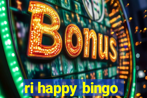 ri happy bingo