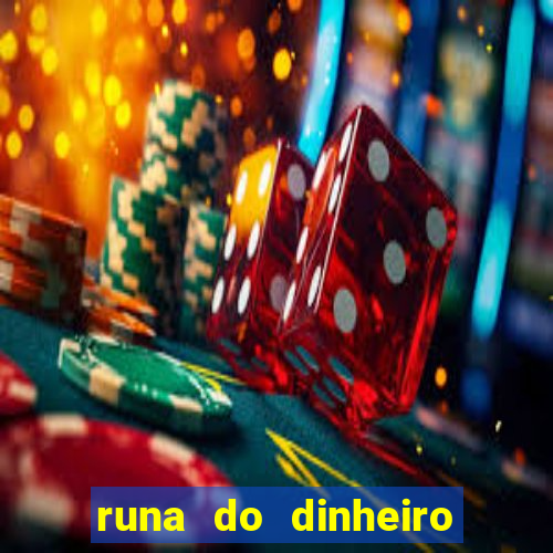 runa do dinheiro como ativar