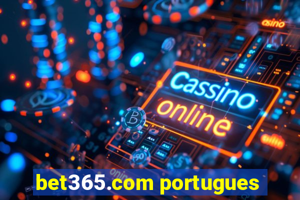 bet365.com portugues