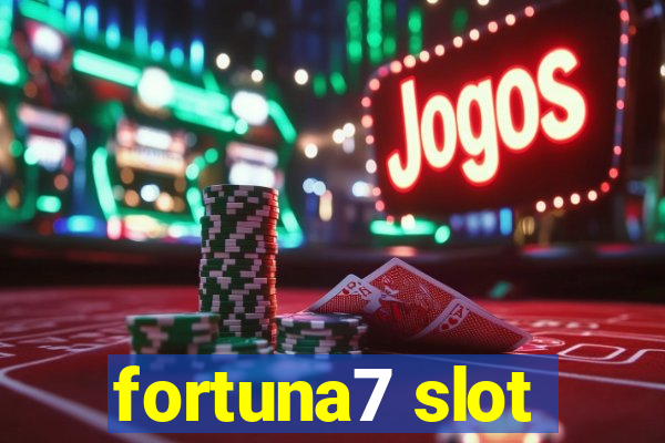 fortuna7 slot