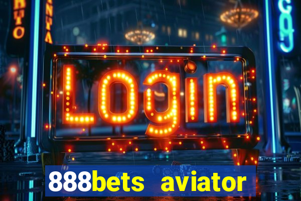 888bets aviator login register