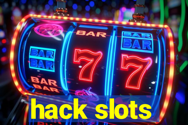 hack slots