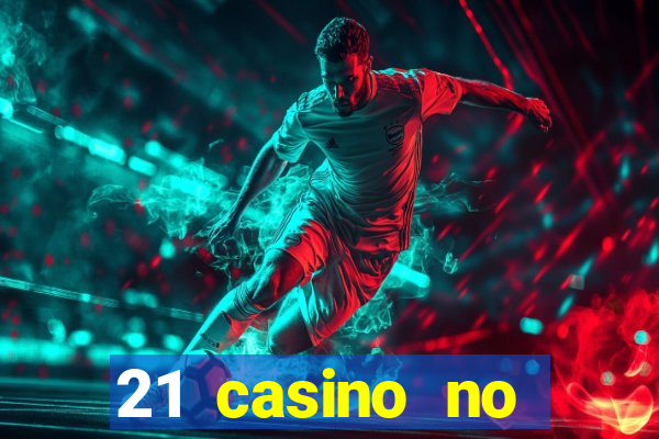 21 casino no deposit bonus 2019